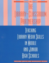 Enlarge image Cover: The Library-Classroom Partnership - Scarecrow Press