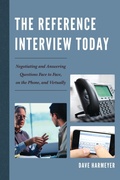 Cover: The Reference Interview Today - Rowman & Littlefield Publishers