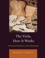 Cover: The Viola, How It Works - Bloomsbury eBooks US