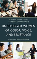 Cover: Underserved Women of Color, Voice, and Resistance - Lexington Books