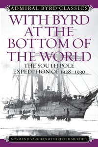 Enlarge image Cover: With Byrd at the Bottom of the World - Rowman & Littlefield Publishers