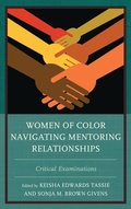 Cover: Women of Color Navigating Mentoring Relationships - Lexington Books