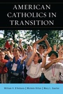 Cover: American Catholics in Transition - Rowman & Littlefield Publishers