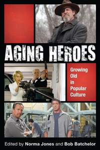 Enlarge image Cover: Aging Heroes - Rowman & Littlefield Publishers