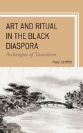 Cover: Art and Ritual in the Black Diaspora - Lexington Books