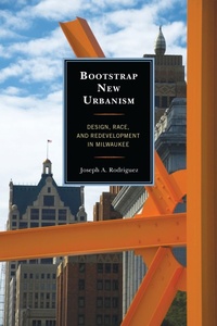 Enlarge image Cover: Bootstrap New Urbanism - Lexington Books