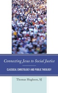 Cover: Connecting Jesus to Social Justice - Rowman & Littlefield Publishers