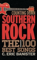 Cover: Counting Down Southern Rock - Rowman & Littlefield Publishers