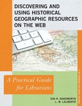 Cover: Discovering and Using Historical Geographic Resources on the Web - Rowman & Littlefield Publishers