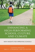 Cover: Enhancing a High-Performing School Culture and Climate - Rowman & Littlefield Publishers