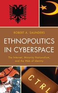 Cover: Ethnopolitics in Cyberspace - Lexington Books
