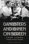 Cover: Gangsters and G-Men on Screen - Rowman & Littlefield Publishers