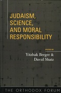 Cover: Judaism, Science, and Moral Responsibility - Bloomsbury eBooks US