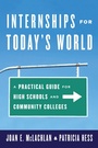 Cover: Internships for Today's World - Rowman & Littlefield Education