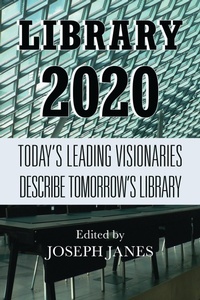 Enlarge image Cover: Library 2020 - Scarecrow Press