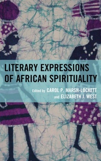 Enlarge image Cover: Literary Expressions of African Spirituality - Lexington Books