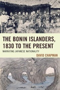 Cover: The Bonin Islanders, 1830 to the Present - Bloomsbury eBooks US