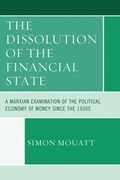 Cover: The Dissolution of the Financial State - Lexington Books