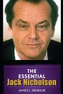 Cover: The Essential Jack Nicholson - Bloomsbury eBooks US