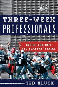 Enlarge image Cover: Three-Week Professionals - Rowman & Littlefield Publishers