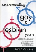 Cover: Understanding Gay and Lesbian Youth - Rowman & Littlefield Education