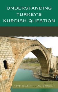 Enlarge image Cover: Understanding Turkey's Kurdish Question - Lexington Books