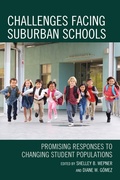 Cover: Challenges Facing Suburban Schools - Rowman & Littlefield Publishers