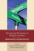 Cover: Decentering Discussions on Religion and State - Lexington Books