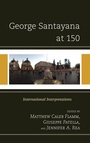 Cover: George Santayana at 150 - Lexington Books