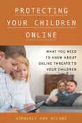 Cover: Protecting Your Children Online - Rowman & Littlefield