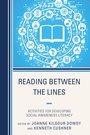 Cover: Reading Between the Lines - Rowman & Littlefield Education