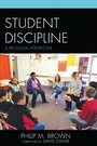 Cover: Student Discipline - Rowman & Littlefield Publishers