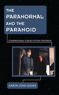Cover: The Paranormal and the Paranoid - Rowman & Littlefield Publishers