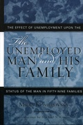 Cover: The Unemployed Man and His Family - AltaMira Press