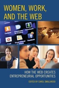 Cover: Women, Work, and the Web - Bloomsbury eBooks US