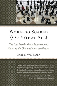 Enlarge image Cover: Working Scared (Or Not at All) - Rowman & Littlefield Publishers