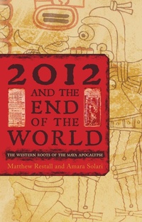 Enlarge image Cover: 2012 and the End of the World - Rowman & Littlefield Publishers