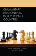 Cover: Civil-Military Relationships in Developing Countries - Lexington Books