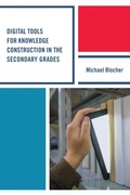 Bild: Digital Tools for Knowledge Construction in the Secondary Grades - Rowman & Littlefield Publishers