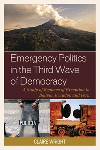 Enlarge image Cover: Emergency Politics in the Third Wave of Democracy - Lexington Books