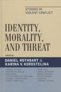 Cover: Identity, Morality, and Threat - Lexington Books