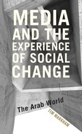 Cover: Media and the Experience of Social Change - Rowman & Littlefield Publishers