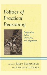 Abbildung von: Politics of Practical Reasoning - Bloomsbury eBooks US
