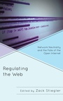 Cover: Regulating the Web - Lexington Books