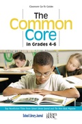 Cover: The Common Core in Grades 4-6 - Rowman & Littlefield Publishers