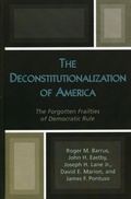 Cover: The Deconstitutionalization of America - Bloomsbury eBooks US