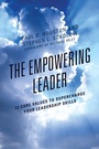 Cover: The Empowering Leader - Rowman & Littlefield Publishers