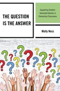 Cover: The Question is the Answer - Rowman & Littlefield Publishers