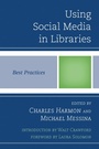 Cover: Using Social Media in Libraries - Scarecrow Press
