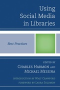 Cover: Using Social Media in Libraries - Scarecrow Press